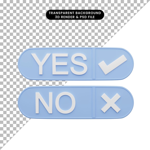 PSD illustration 3d de oui ou non avec chekclist et crossmark