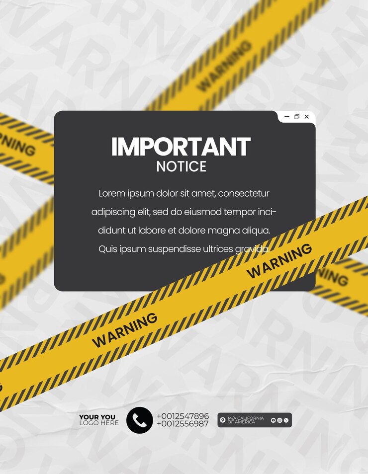 Important Notice with Warning Tape