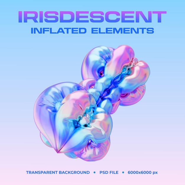 Iridescent Inflated Elements