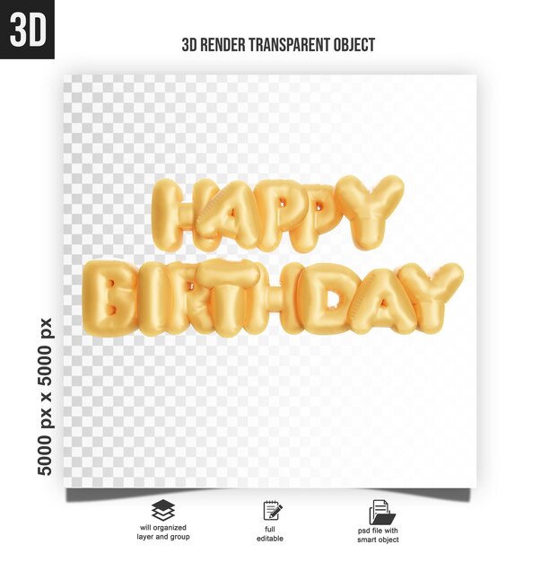 PSD joyeux anniversaire ballons d'or lettrage avec fond transparent rendu 3d