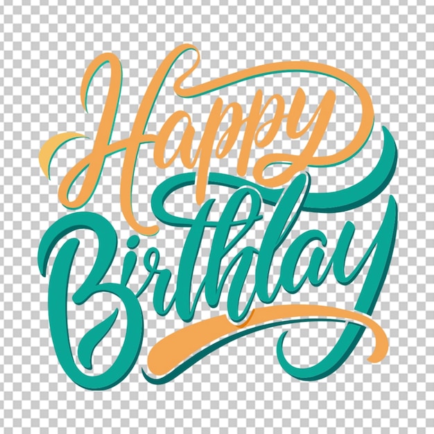 PSD joyeux anniversaire simple calligraphie plate inscription fond transparent