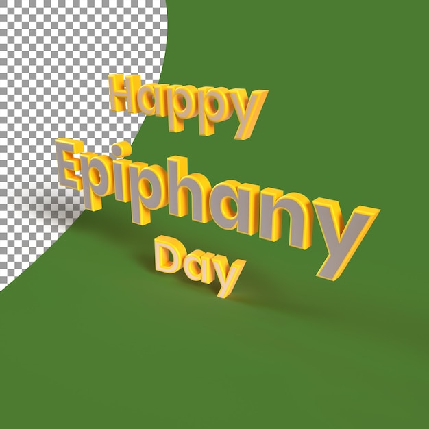 PSD joyeux jour de l'épiphanie fond de rendu 3d texte amovible