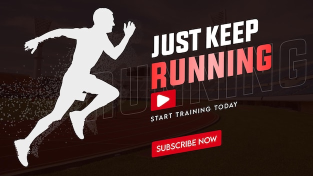 Just Keep Running Motivational YouTube Thumbnail