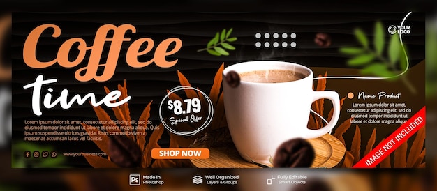 PSD kaffeezeit beste kaffeekarte in der stadt für werbung café restaurant social media post facebook cover banner vorlage