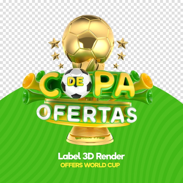 Label brazil football cup oferece em renderização 3d para campanha de marketing