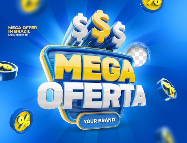 PSD label mega ofertas para campanha de marketing no brasil português 3d render design