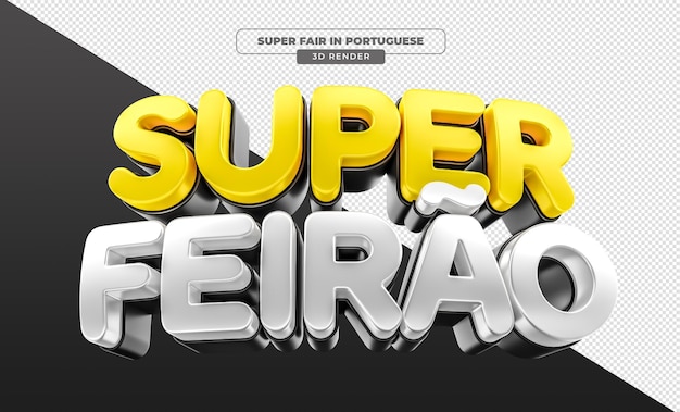 Label super fair en portugués 3d render para campaña de marketing en brasil