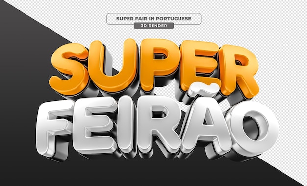 Label super fair en portugués 3d render para campaña de marketing en brasil