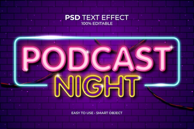 PSD un letrero de neón que dice efecto de texto de noche de podcast