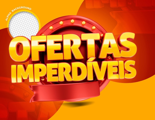 logo d'offres à ne pas manquer au brésil rendu 3d