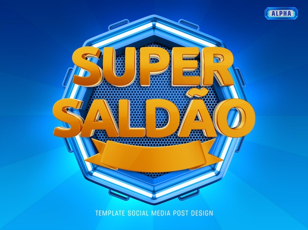 PSD logo super saldao 3d para composición