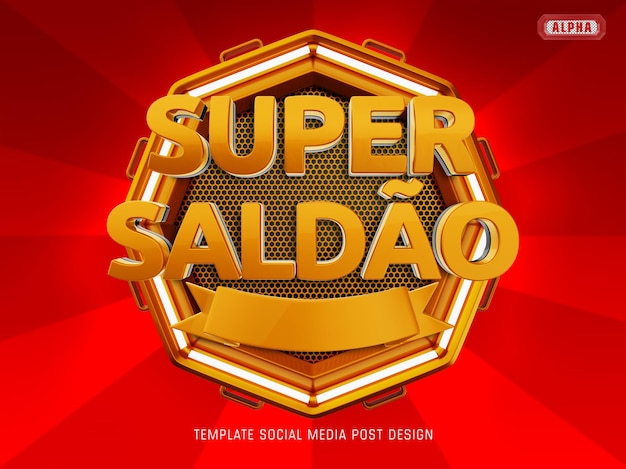 PSD logo super saldao 3d para composición