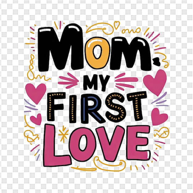 PSD un logotipo para el primer amor de las madres