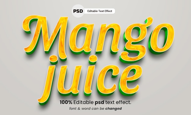 PSD mangosaft 3d bearbeitbarer texteffekt psd-saft-texteffekt