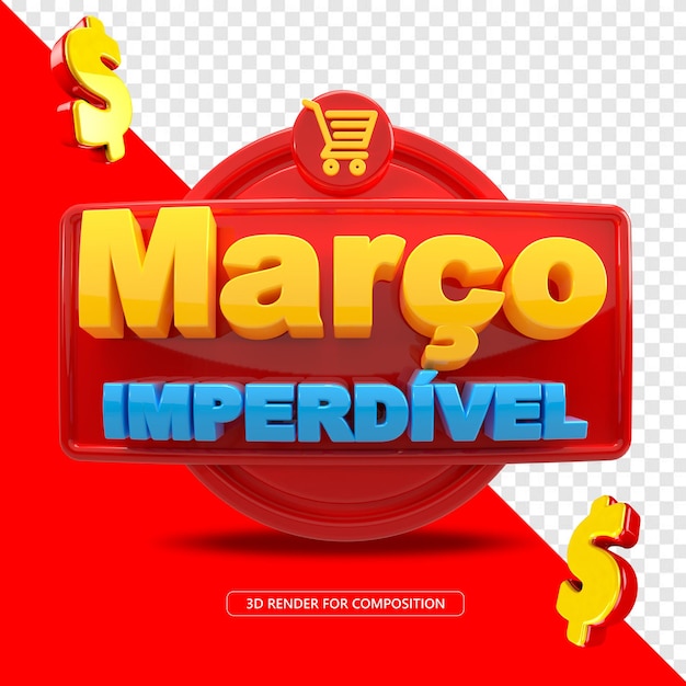 Marzo Imperdibile in portoghese Timbro 3D per composizione