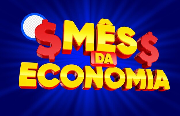 Mes de la economía con signo de dólar amarillo y rojo sobre fondo azul.