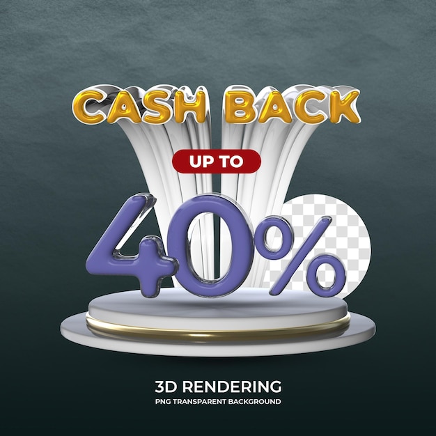 Modèle D'affiche De Promotion De Vente Cash Back 40 Pour Cent Rendu 3d