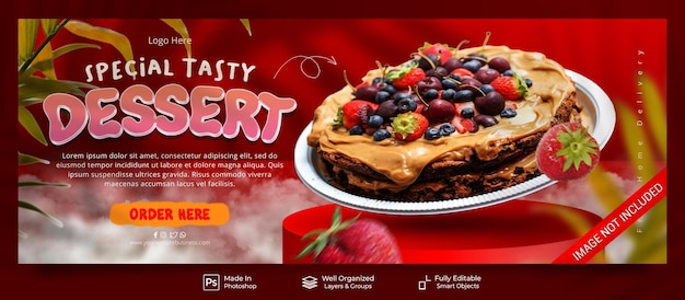 PSD modelo de banner de capa de facebook de menu de edição limitada de sobremesa saborosa especial