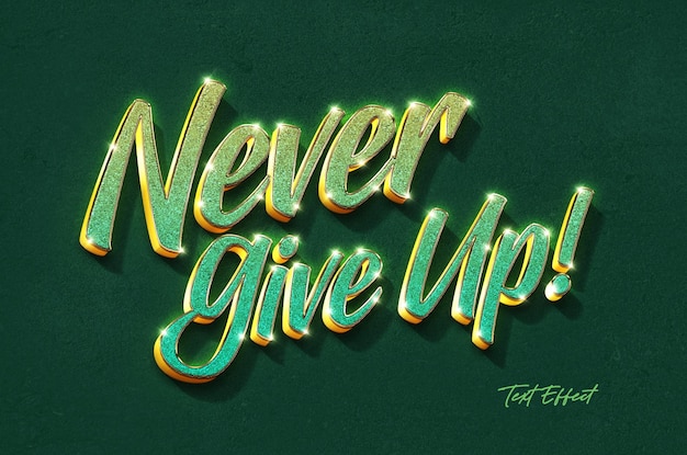 PSD never give up 3d-text-stil-effektvorlage