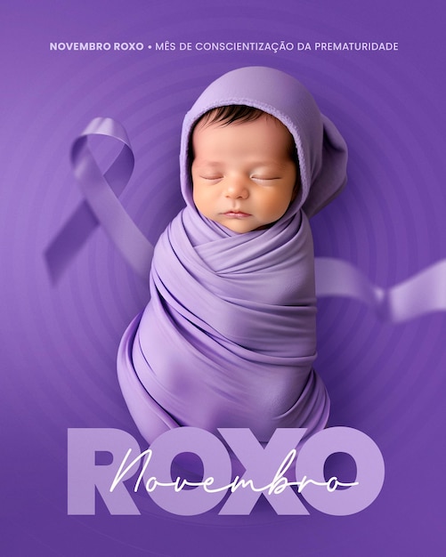 PSD novembro roxo bebe prematuros roxo bebês prematuros de novembro