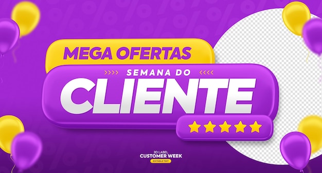 Oferta de venta de etiquetas 3D Dia do cliente en portugués