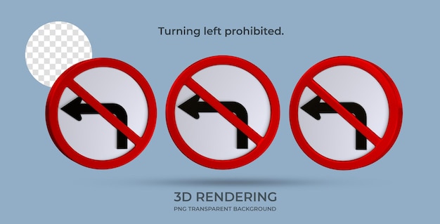 PSD panneau de signalisation tourner à gauche interdit rendu 3d fond transparent