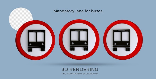 PSD panneau de signalisation voie obligatoire pour les bus rendu 3d fond transparent