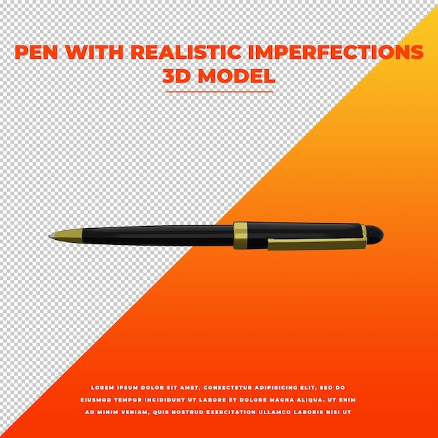 pen with realistic imperfections