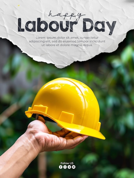 Plantilla de póster de feliz día del trabajo con una mano de trabajador sosteniendo un casco de proyecto amarillo como fondo