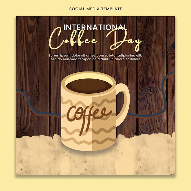 Plantilla de redes sociales del día internacional del café para el feed de publicaciones de instagram