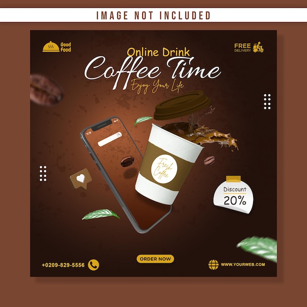 Promoção de hora de café de bebida on-line com modelo de banner quadrado de postagem de mídia social móvel