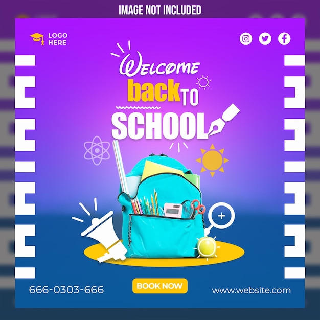 PSD promoção de mídia social de boas-vindas de volta à escola e modelo de design de postagem de banner