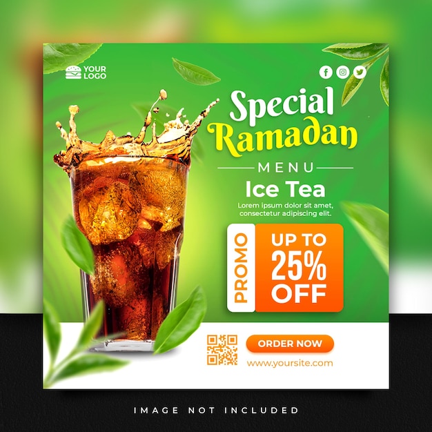 Promoção de mídia social de chá gelado de venda especial do ramadã e modelo de design de postagem de banner do instagram