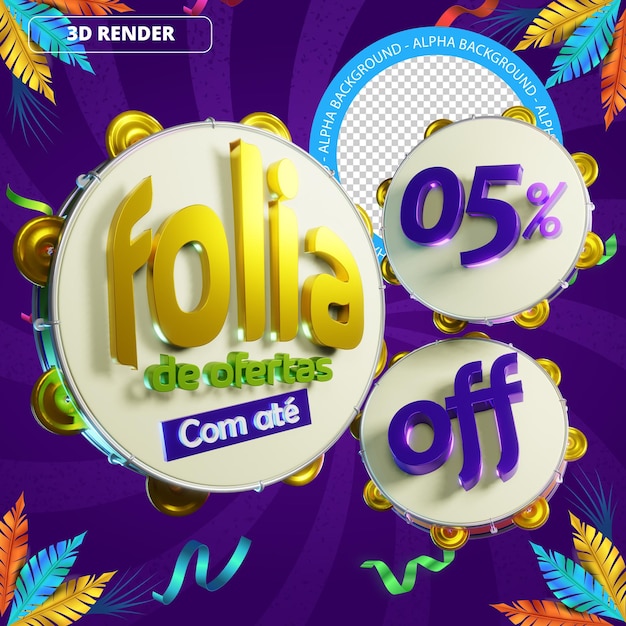 PSD promoção de renderização de logotipo psd 3d para ofertas de carnaval com 05% de desconto