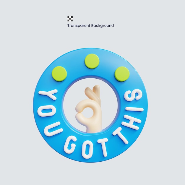 PSD 3D Sie haben diesen Text High-Quality-Render-Illustration