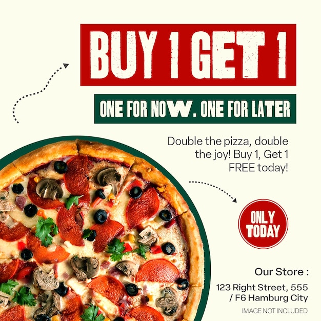 PSD Achetez 1 Obtenez 1 Pizza Design promotionnel de nourriture pour les médias sociaux et le modèle de poste Instagram