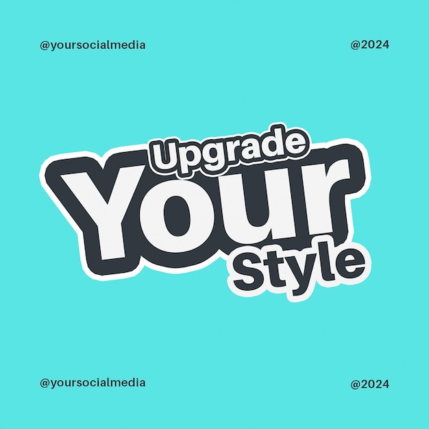 PSD actualizar su estilo de moda diseño de tipografía para redes sociales e Instagram plantilla de publicación