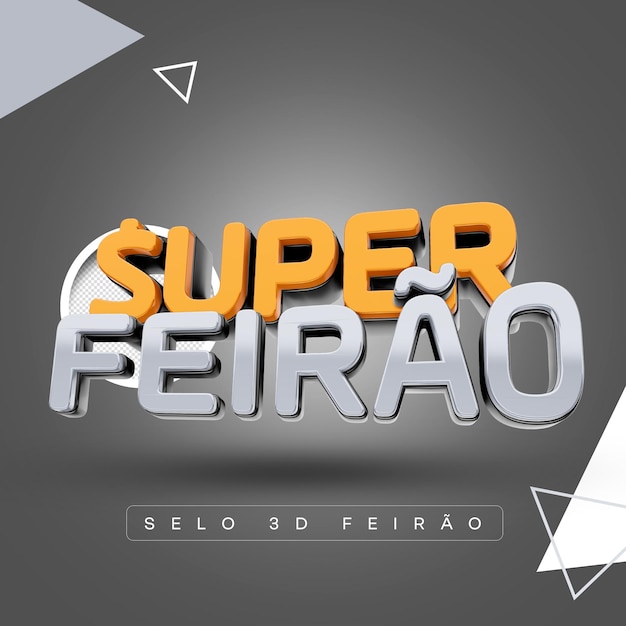 PSD psd gratis logotipo super feira de rotulo 3d para campañas de supermercado super feirao no brasil