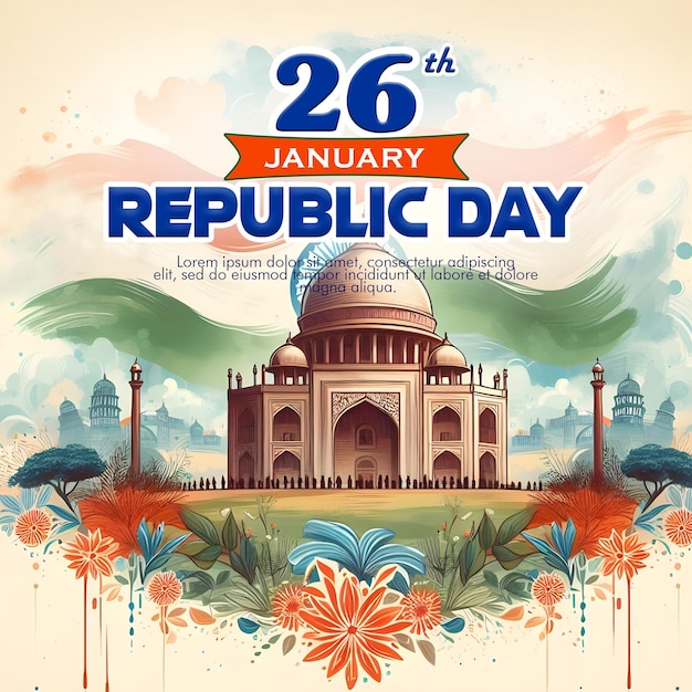 PSD Indian Republic Day Design mit 26 Januar India Republic Day Social Media Post Vorlage