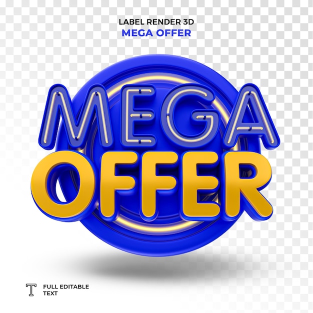 PSD Mega Offer 3d render selo isolado em fundo transparente