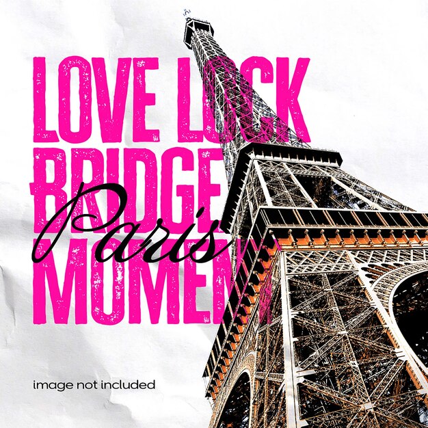PSD psd le moment du pont de verrouillage de l'amour paris modèle de post instagram