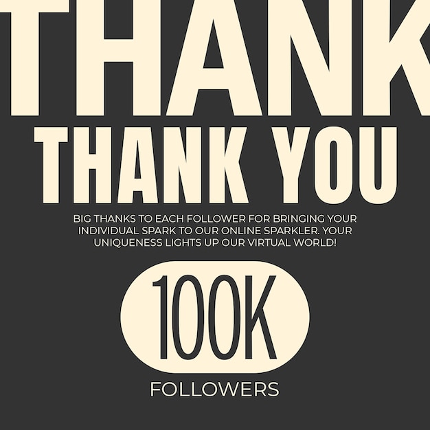 PSD psd thankyou for 100k followers design com fundo simples para postagem no instagram