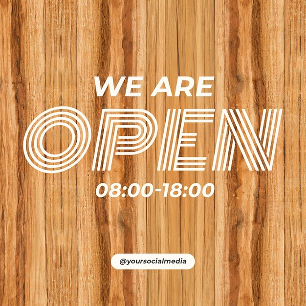 PSD psd we are open on wood brown background instagram post template