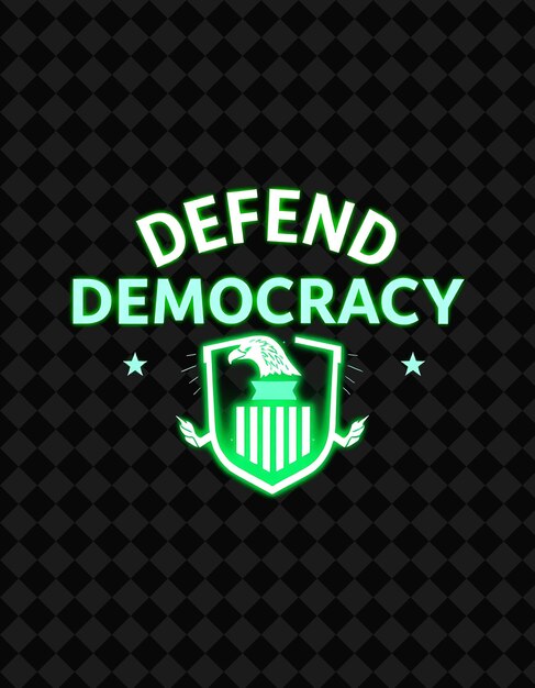 Radiante Defensa de la Democracia Texto en Neon Verde Esmeralda y Blanco Crisp Con un Escudo Luminescente y G