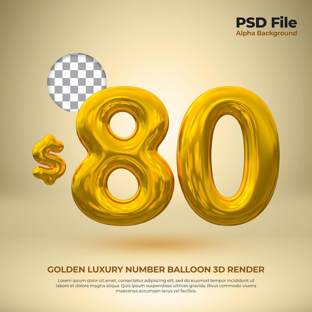 Realistische 3d-ballonnummer 80 dollar goldene luxusprämie psd