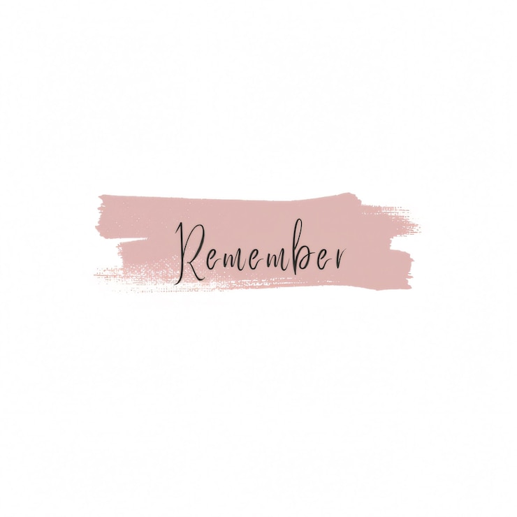 PSD remember pink brushstroke quote