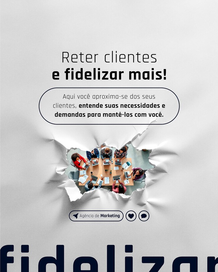 PSD reter e fidelizar clientes