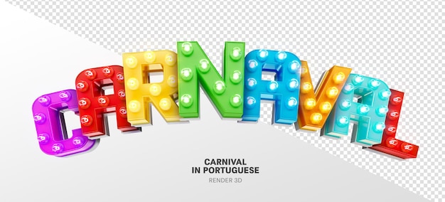 PSD rótulo de carnaval em renderização 3d com luzes realistas isoladas em fundo transparente