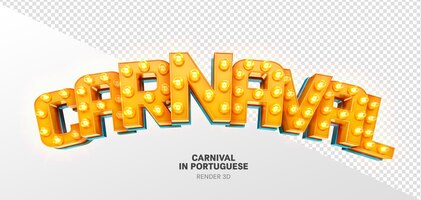 Rótulo de carnaval em renderização 3d com luzes realistas isoladas em fundo transparente