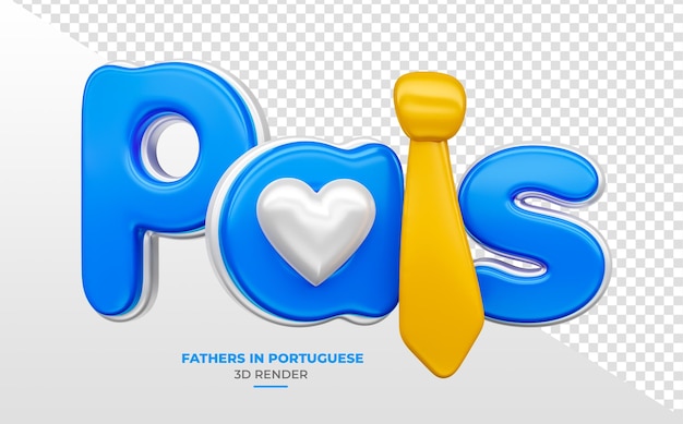 Rótulo dia dos pais em renderização 3d em português do brasil